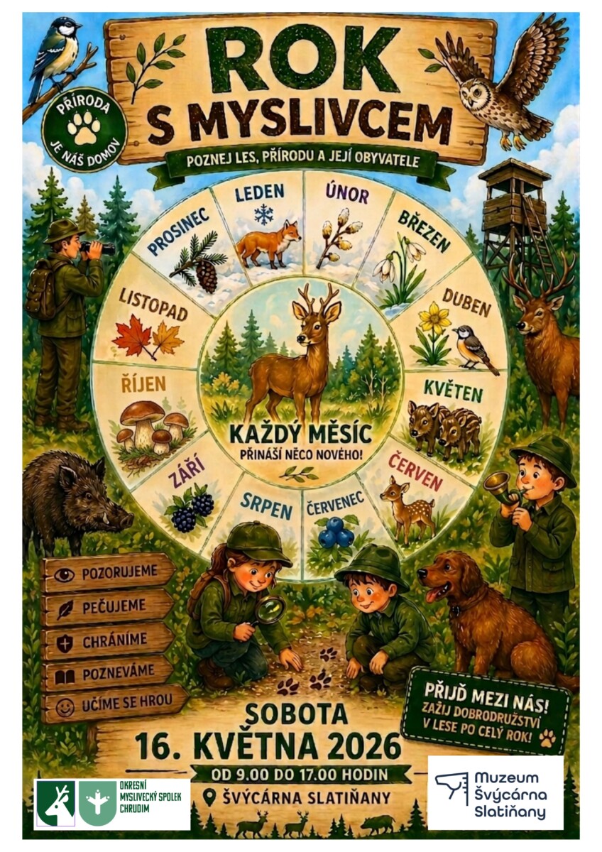 Rok s myslivcem – Švýcárna Slatiňany – 16.5.2026